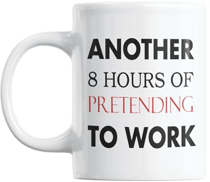 Funny Mug Office Mugs Secret Santa Gift Another 8 Hours of Pretending to Work