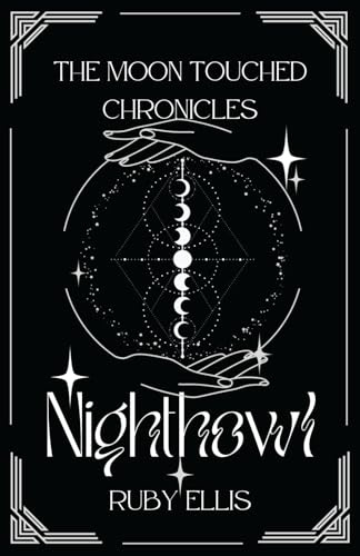 Nighthowl (The Moon Touched Chronicles, Band 2)