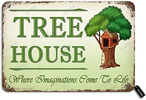 Vintage-Blechschild mit Baumhaus, wo Phantasien zum Leben kommen, Vintage-Look, 20 x 30 cm, Metalldekoration, Kunstschild für Zuhause, Schlafzimmer, Bauernhaus, Garten, lustige Wanddekoration