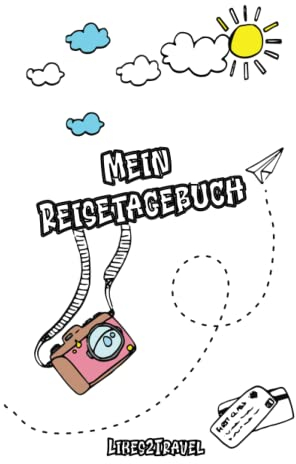 Mein Reisetagebuch: Das ultimative Reisetagebuch mit Packliste, Landkarte, Zitaten, Adressen und viel Platz für Notizen I von Reisebloggern gestaltet