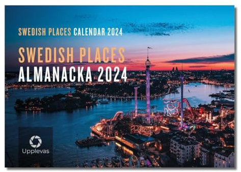 Upplevas Schwedishe Plätze Almanack 2024, Kalender, Wandalmanach, Wandkalender, Fotokalender, Fotoalender, Schweden-Kalender, Notizfelder, Wochen-Nummer, Namenständer, Schweden