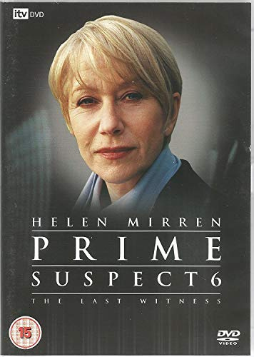 Prime Suspect: 6 - The Last Witness [DVD]