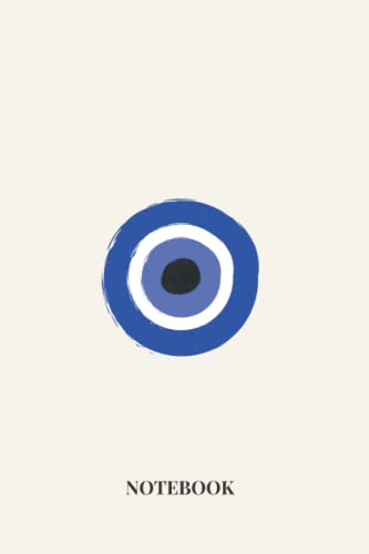 Evil Eye Notebook - Spiritual Supernatural Notebook Journal Diary: Lined College ruled paper; 110 pages; medium size 6 x 9 inches