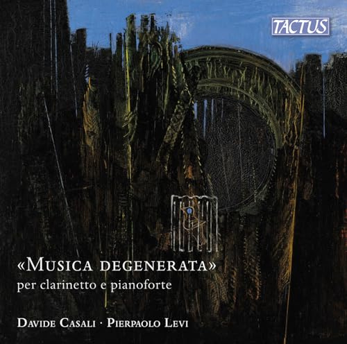 Musica Degenerata Per Clarinetto E Pianoforte