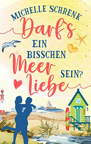 Darfs ein bisschen Meer Liebe sein?