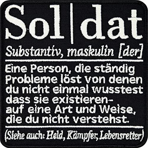 Soldat Abzeichen Militär Aufnäher/Aufbügler Tactical Morale Patch zum annähen/aufbügeln | Eine Person die ständig Probleme löst von denen du nicht einmal wusstest | 90x90mm