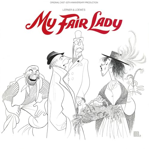My Fair Lady (20th Anniversary Broadway Cast)