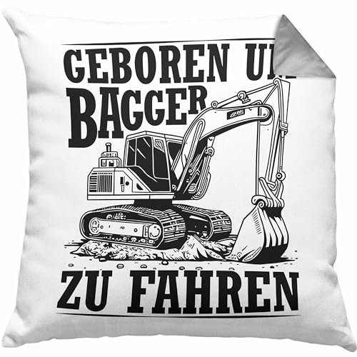 Trendation Baggerfahrer Kissen mit Füllung 40x40 Geschenk Baggerfahrender Geboren Um Bagger Zu Fahren Geschenkidee Baustelle (Grau)