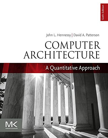Computer Architecture: A Quantitative Approach (The Morgan Kaufmann Series in Computer Architecture and Design)