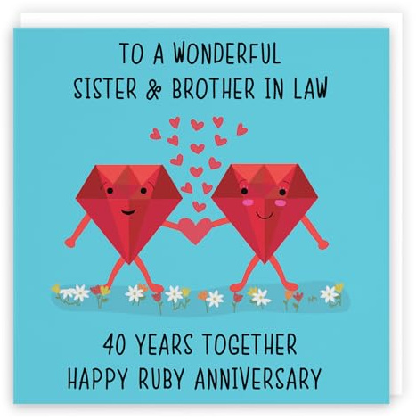 Hunts England - Sister And Brother In Law 40th Anniversary Card - To A Wonderful Sister & Brother In Law - 40 Years Together - Happy Ruby Anniversary - Iconic Collection