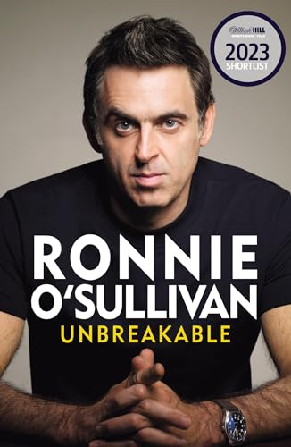 Unbreakable: The Instant Sunday Times Bestseller 'Reading this is like watching an O'Sullivan Break' Stephen Fry (English Edition)