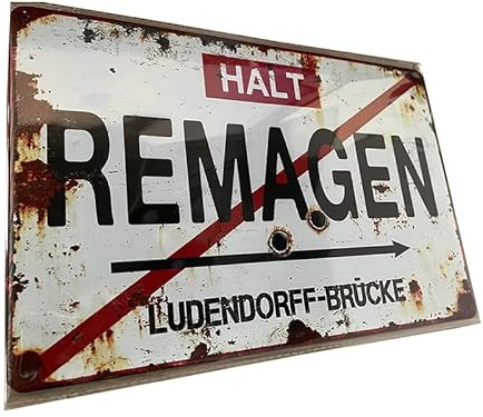 REMAGEN Metallschild – HALT Schild Zweiter Weltkrieg – Kriegsdeko Ludendorff-Brücke – WWII Deko 30x20cm