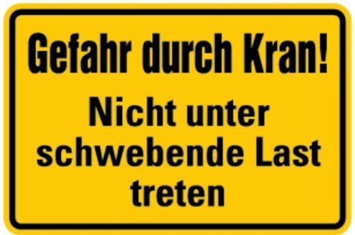 LEMAX® Hinweisschild, Gefahr durch Kran! Nicht unter schwebende Last treten, 200x300mm Alu geprägt
