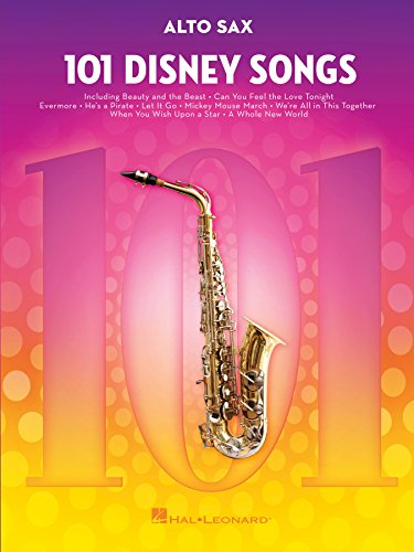 101 Disney Songs: for Alto Sax (English Edition)