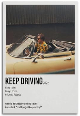 Terp Poster Keep Driving, Wandkunst, Poster, Geschenk für Freunde, Schlafzimmer, Wohnzimmer, Dekoration, modern, ästhetisch, ungerahmt, 30 x 45 cm