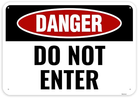 1 x Schild mit Aufschrift Danger Do Not Enter, 25,4 x 17,8 cm, Aluminium, Aufschrift No Entry Stay Out Hazard Keep Out Outdoor