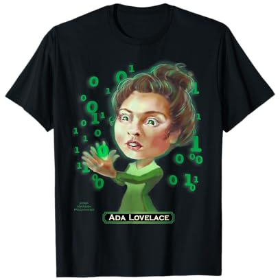 Ada Lovelace, erste Computerprogrammiererin, Mathe-Pionierin T-Shirt