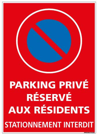 Panneau Stationnement Interdit Parking Réservé aux Résidents - Protection anti-UV - Dimensions 210x300 mm - Plastique rigide PVC 1,5 mm