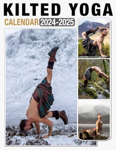 Kilted Yoga Calendar 2024-2025: Monthly Planner Jan 2024 to Dec 2025, Thick & Sturdy Paper, Unruled Blocks, Eco Friendly, Great Gifts For Beloved Fan, US Holidays, Kalendar, Calendrier
