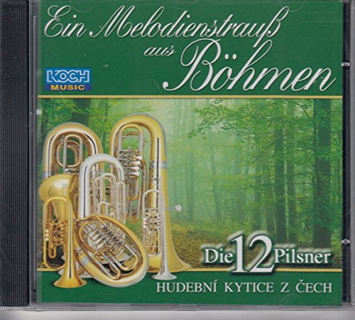 Ein Melodienstrauss aus Böhmen