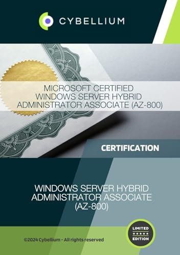 Microsoft Certified Windows Server Hybrid Administrator Associate (AZ-800)
