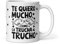 Creatello Taza Te Quiero Como la Trucha al Trucho - Regalo Parejas Románticas San Valentin Novia Pesca Amor Pareja
