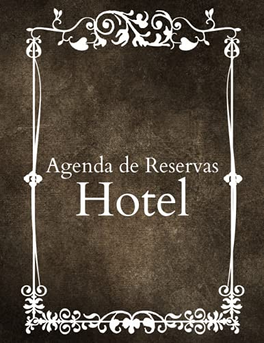 Agenda de Reservas Hotel: Agenda de reservas para establecimientos hoteleros | Organizador de Reservas de Hoteles | Registro de reserva de casas de ... de registro de reservas de habitaciones.