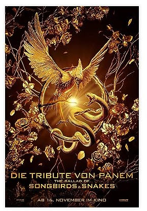 The Tribute Poster & Games Die Tribute von Panem Die Ballade der Singvögel und Schlangen 2023 Filmposter Leinwand Poster Wandkunst Dekor Druck Bild Gemälde für Wohnzimmer Schlafzimmer Dekoration