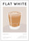 ETEKNIC Kitchen Wall Art Flat White Coffee Poster Barista Recipe Drinks Print Home Office Accessories Dining Room Decor Sign Gifts (A4, Print Only)