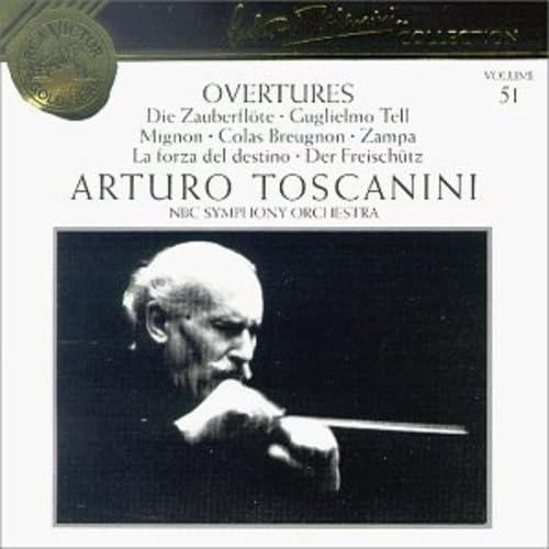 Overtures (Toscanini Collection, Vol. 51)