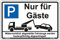 Schild Parken Nur für Gäste Hinweisschild 300x200 mm stabile Aluminiumverbundplatte 3mm stark, inkl. 4 Eckbohrungen