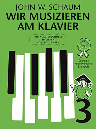 SCHAUM J.W. - Wir Musizieren Am Klavier Libro 3º (Metodo) para Piano