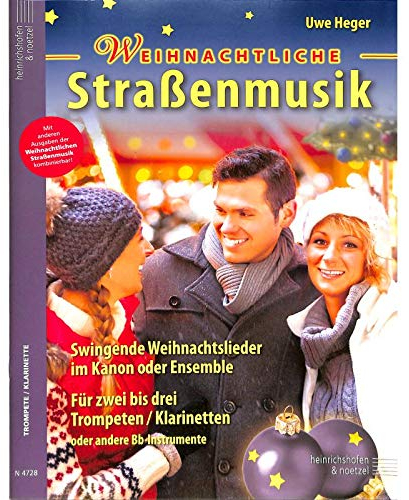 Heinrichshofen Verlag Weihnachtliche Straßenmusik - 2-3 Trompeten / Klarinetten