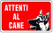 Cartello Segnaletico In PlasticaAttenti Al Cane, Bianco