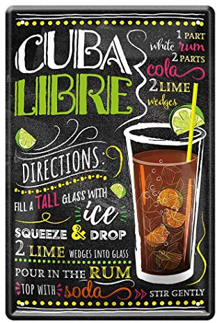 Blechschild Zutaten Rezept Cuba Libre - Retro Deko Schild - Metallschild Rum Cola Cocktail Longdrink Getränk Drink - Dekoration Küche Beach Bar Lounge - Geschenk Anleitung Cocktails Mixen - 20x30cm