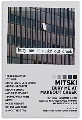 HAPPOW Poster mit Mitski Bury Me at Makeout Creek, dekoratives Gemälde, Leinwand, Wandkunst, Dekor für Zuhause, Schlafzimmer, Dekoration, Poster, 30 x 45 cm