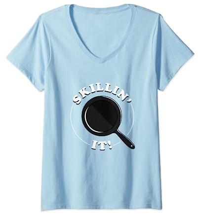 Womens Skillin It T-Shirt - Skillet Cast Iron Funny Chef V-Neck T-Shirt