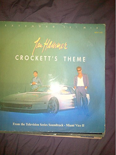 Crockett's theme / Miami Vice New York Theme / 258 360-7