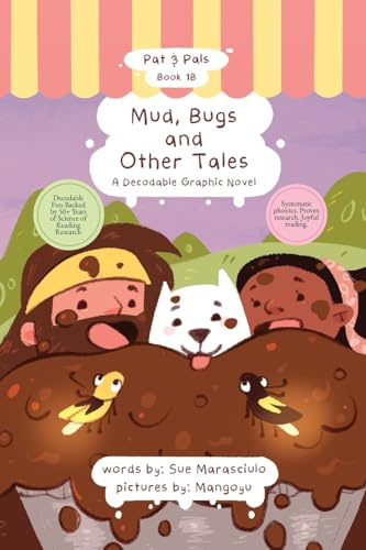 Mud, Bugs and Other Tales: A Decodable Graphic Novel (Pat & Pals, Band 2)