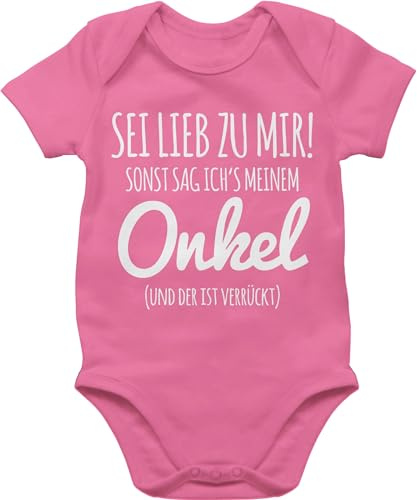 Shirtracer - Baby Body Kurzarm - Sprüche - Sei lieb zu mir sonst sag ichs meinem Onkel I