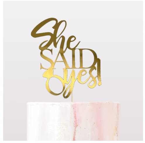 She Said Yes engagement cake topper by Extra Touch Design - metallic mirror GOLD card