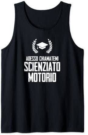 Laurea Scienze Motorie Divertente Frase Canotta