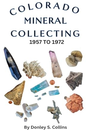Colorado Mineral Collection 1957-1972