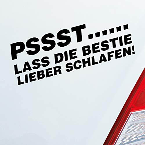 Hellweg Druckerei Pssst… Lass die Bestie Lieber schlafen! Tuning Auto Aufkleber Sticker Heckscheibenaufkleber
