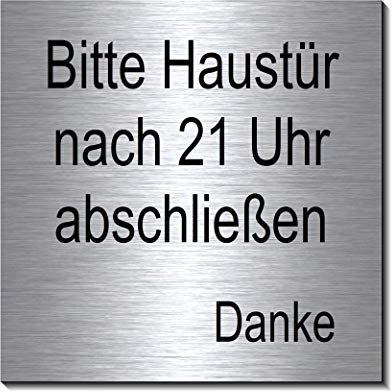 Haustür ab 21 Uhr abschließen-Aluminium Edelstahloptik silber mattgebürstet Hinweisschild-Schild-Türschild 100 x 100 x 3 mm-Aluminium Edelstahloptik silber mattgebürstet Hinweisschild