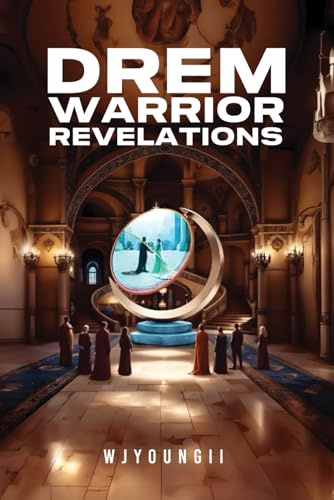 Drem Warrior Revelations