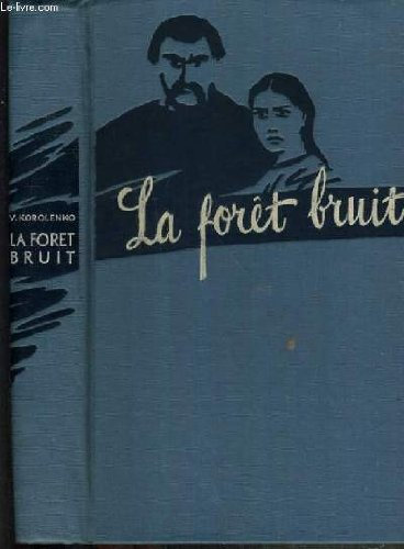 LA FORET BRUIT.