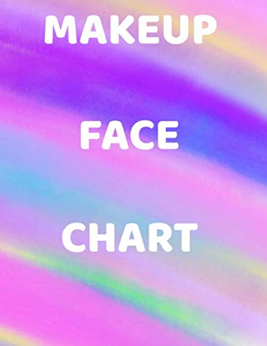 Makeup Face Chart: Blank Makeup Practice Workbook for Makeup Artists