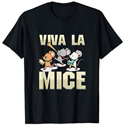 Cute Mouse Lover Rat Rodent Owner Viva La Mice Marching Band T-Shirt