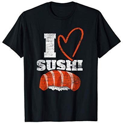J'Aime Les Sushis Cadeau Japonais Nigiri Sashimi Maki Sushi T-Shirt